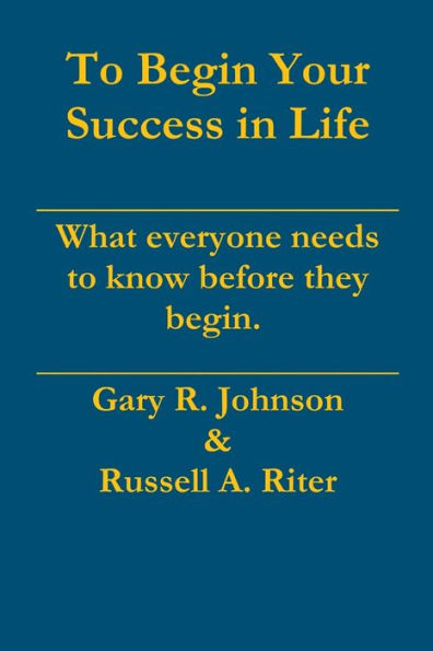 To Begin Your Success In Life