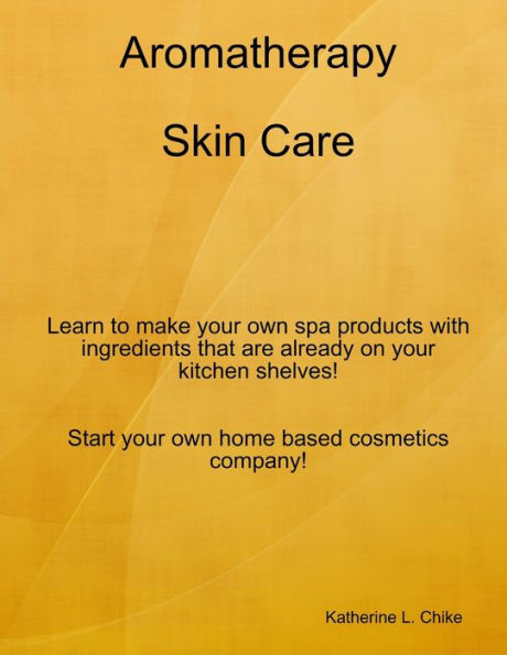 Aromatherapy Skin Care