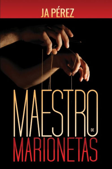 Maestro De Marionetas (Spanish Edition)