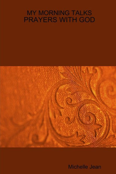 My Morning Talks - Prayers With God