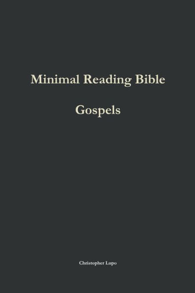 Minimal Reading Bible: Gospels