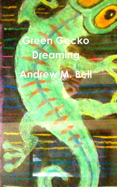 Green Gecko Dreaming