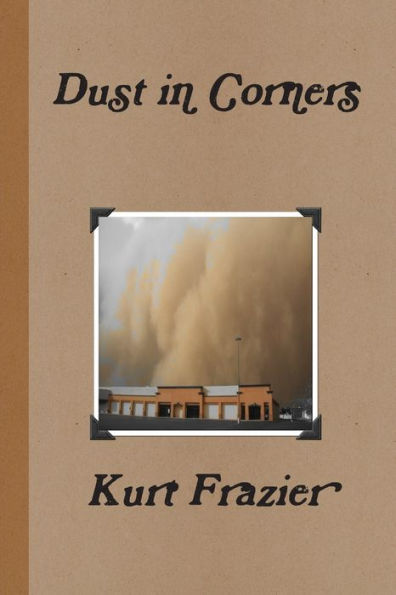 Dust In Corners