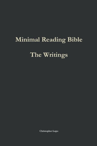 Minimal Reading Bible: The Writings