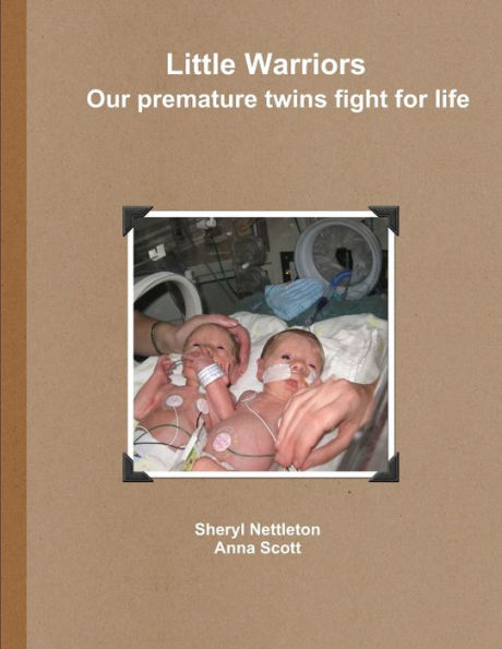 Little Warriors Our Premature Twins Fight For Life