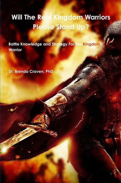 Will The Real Kingdom Warriors Please Stand Up?