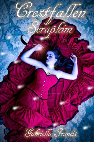 Crestfallen, Book 2 - Seraphim