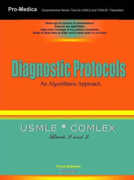 Diagnostic Protocols: An Algorithmic Approach