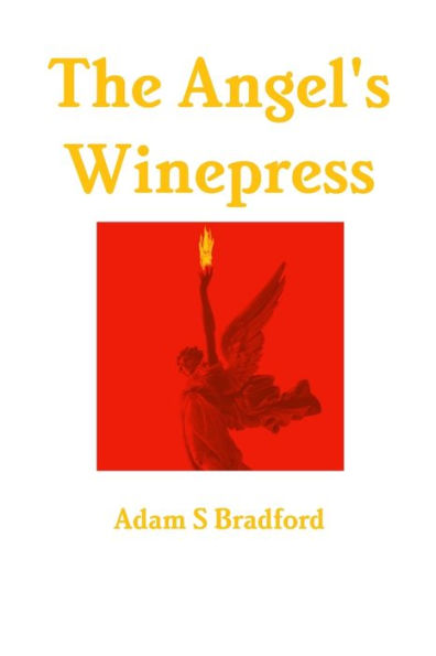 The Angel's Winepress