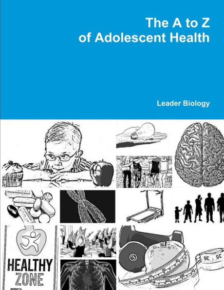 The A To Z Of Adolescent Health