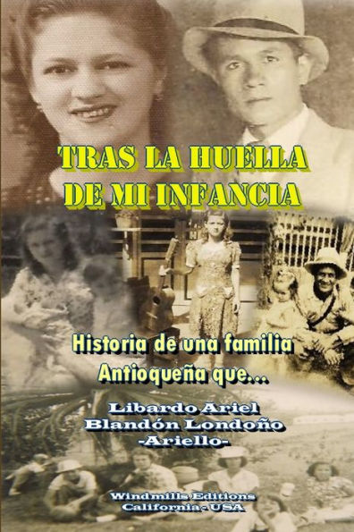 Tras La Huella De Mi Infancia (Spanish Edition)