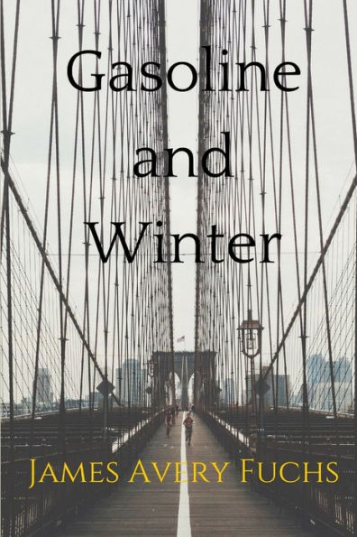 Gasoline And Winter
