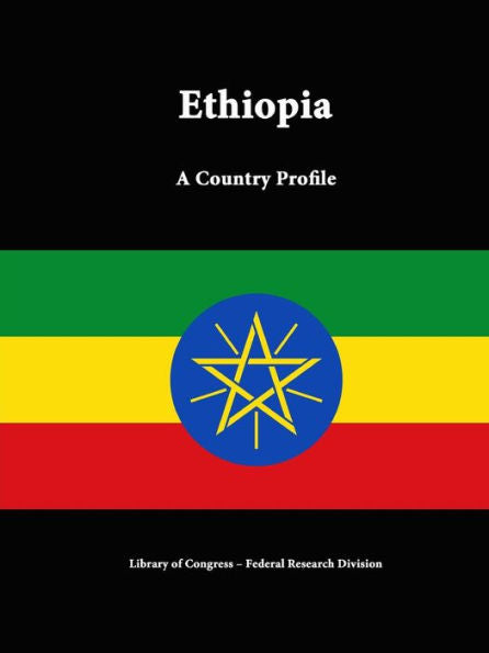 Ethiopia: A Country Profile