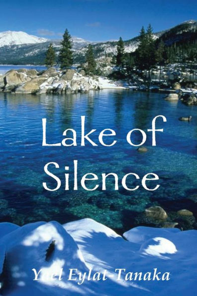 Lake Of Silence