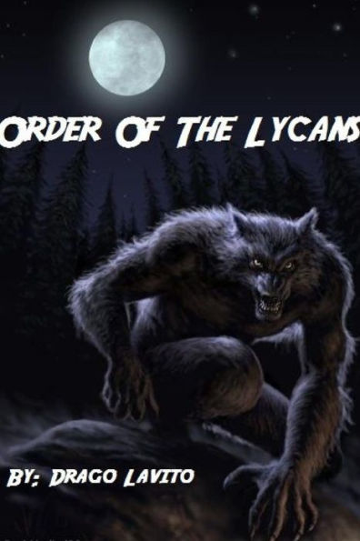 Order Of The Lycans