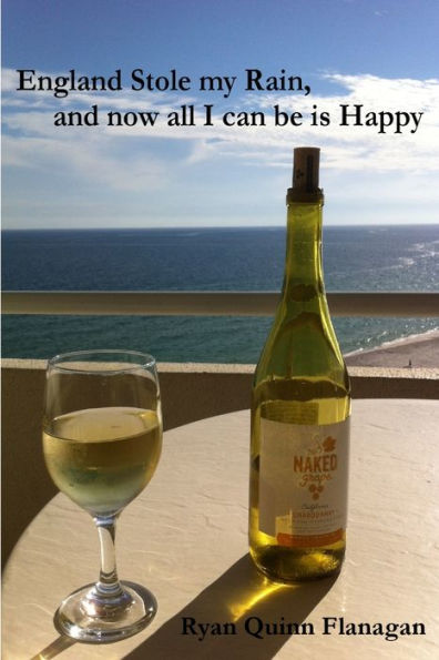 England Stole My Rain, And Now All I Can Be Is Happy
