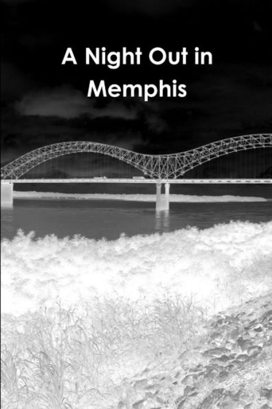A Night Out In Memphis