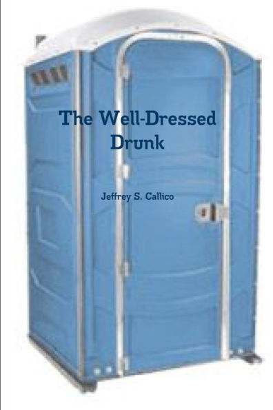 The Well-Dressed Drunk