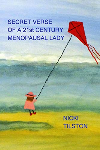 Secret verse of a 21st century menopausal lady - 9781320559379