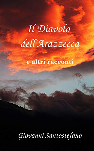 Il Diavolo dell'Arazzecca e altri racconti (Italian Edition)