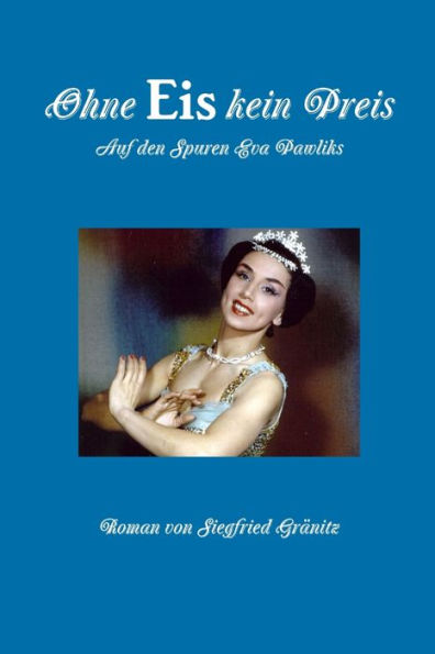 Ohne Eis Kein Preis (German Edition)