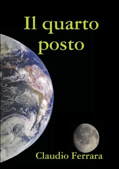Il Quarto Posto (Italian Edition)