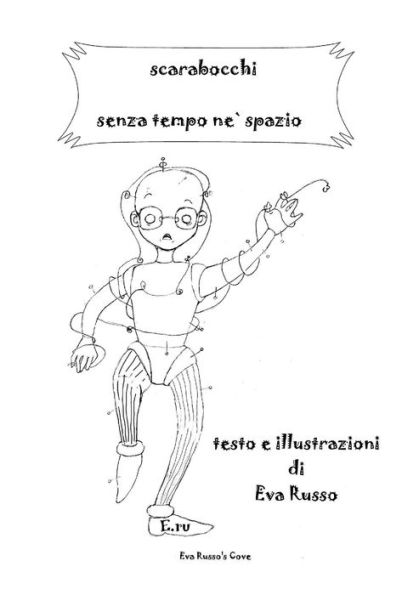 Scarabocchi Senza Tempo N?Spazio (Italian Edition)