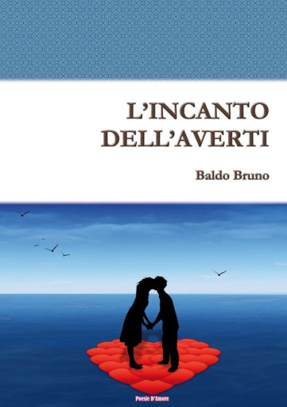 L?Ncanto Dell?Verti (Italian Edition)