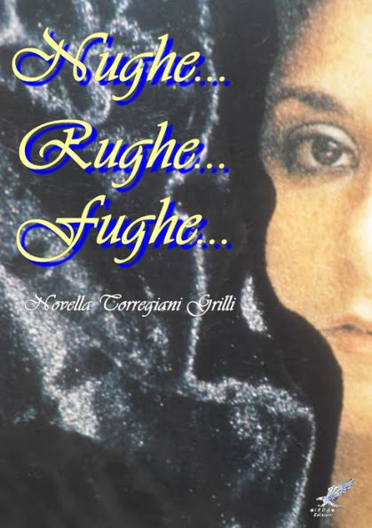 Nughe Rughe Fughe (Italian Edition)