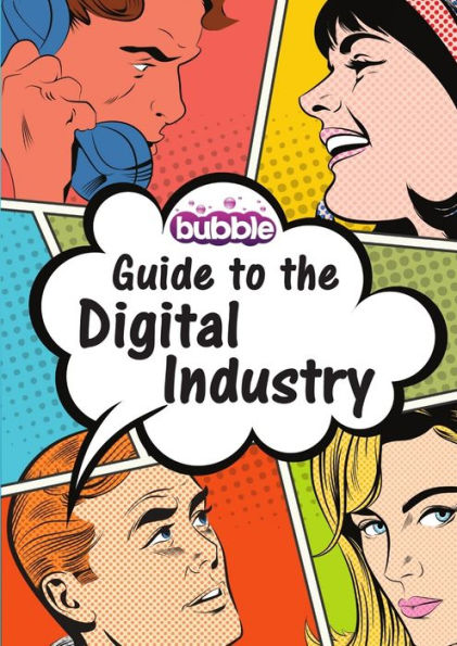 Guide To The Digital Industry