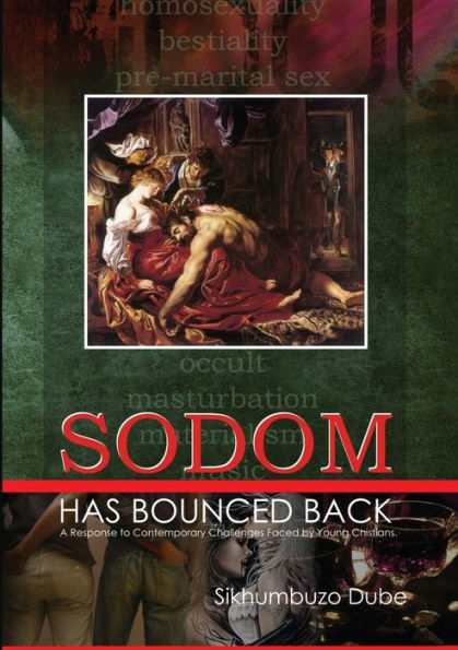 Sodom Has Bounced Back: A Response To Contemporary Challenges Faced By Young Christians