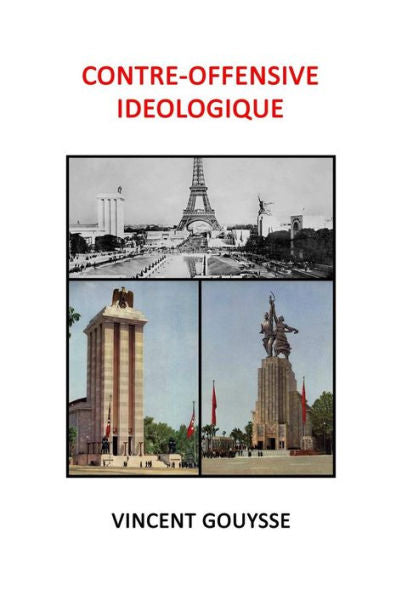 Contre-Offensive Ideologique (French Edition)