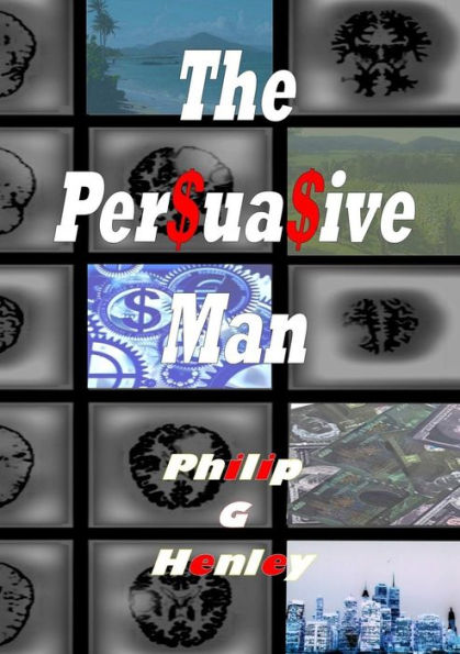 The Persuasive Man