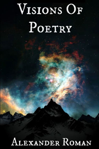 Visions Of Poetry