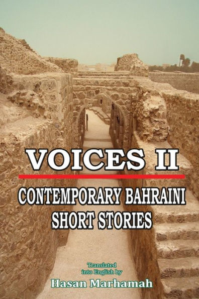 Voices Ii - Contemporary Bahraini Short Stories