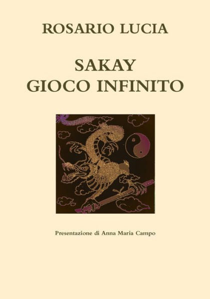 Sakay Gioco Infinito (Italian Edition)