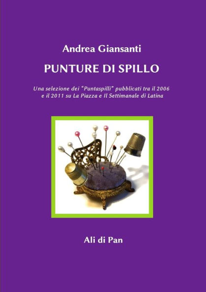 Punture Di Spillo (Italian Edition)