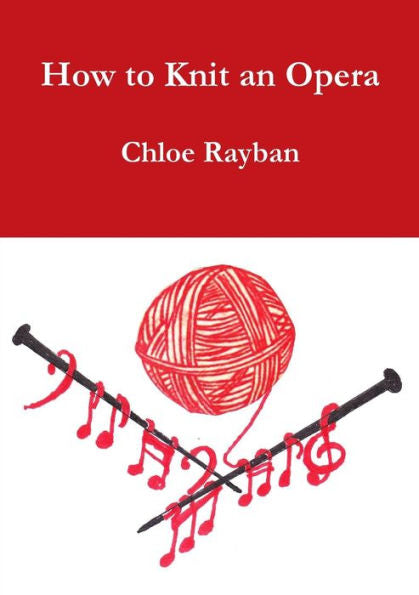 How To Knit An Opera