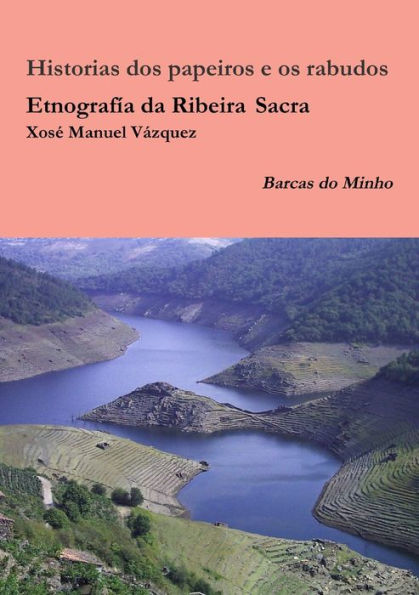 Etnografía Da Ribeira Sacra (Galician Edition)