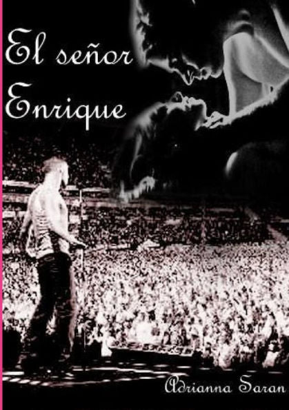El Señor Enrique (Spanish Edition)