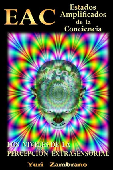 Los Niveles De La Percepción Extrasensorial (Spanish Edition)