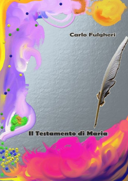 Il Testamento Di Maria (Italian Edition)