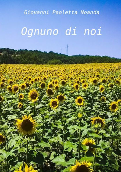 Ognuno Di Noi (Italian Edition)