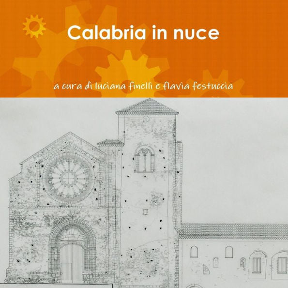 Calabria In Nuce (Italian Edition)