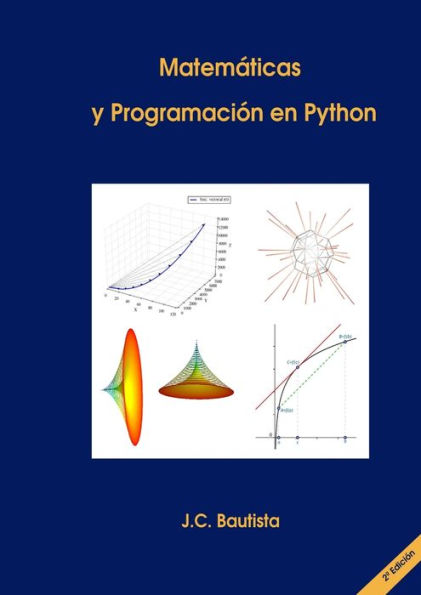 Matem?Icas Y Programación En Python (2?Edición) (Spanish Edition)