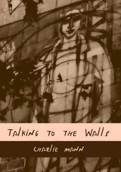 Talking To The Walls