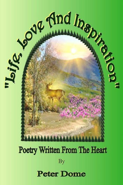 Life, Love And Inspiration