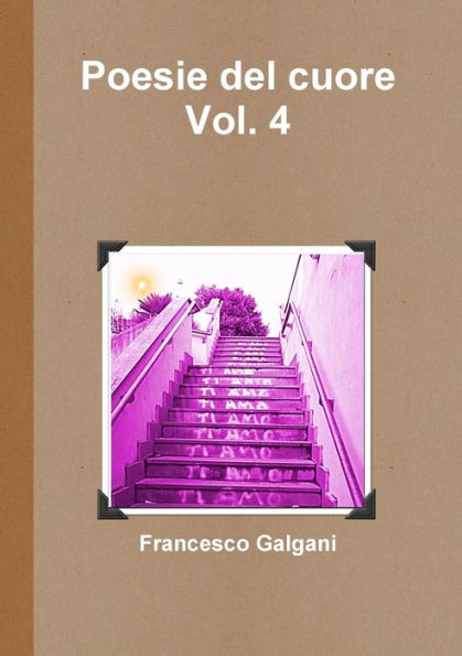 Poesie Del Cuore - Vol. 4 (Italian Edition)