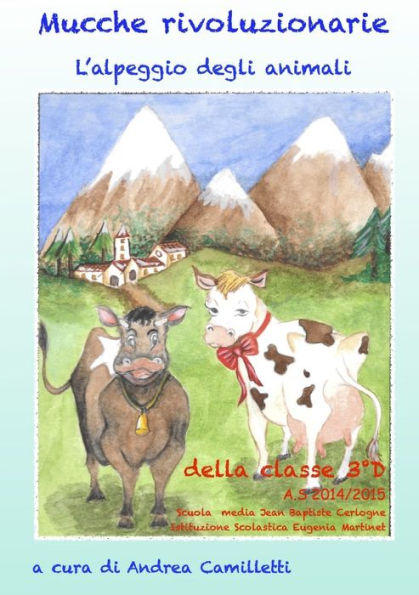Mucche Rivoluzionarie (Italian Edition)