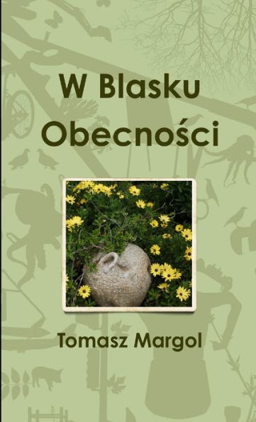W Blasku Obecnosci (Polish Edition)